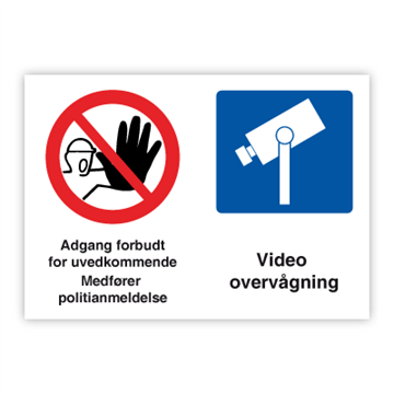 SKILT - Adgang forbudt/video overvågning